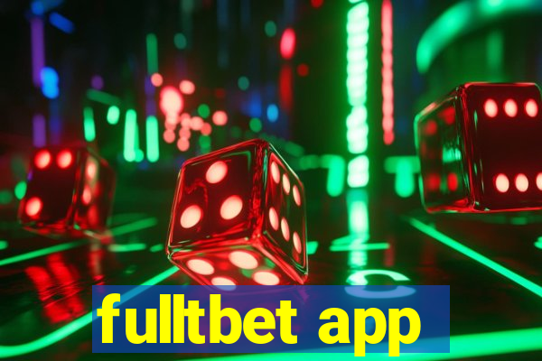 fulltbet app